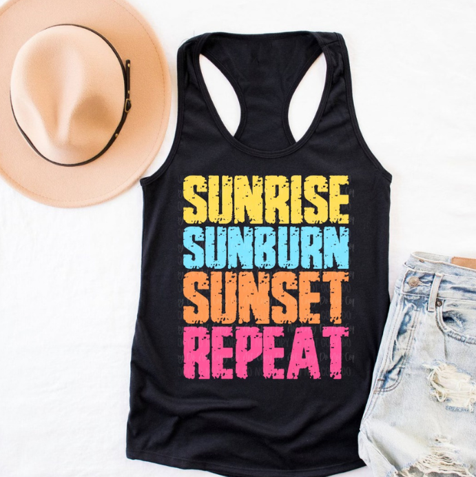 Sunrise Sunburn Sunset Repeat