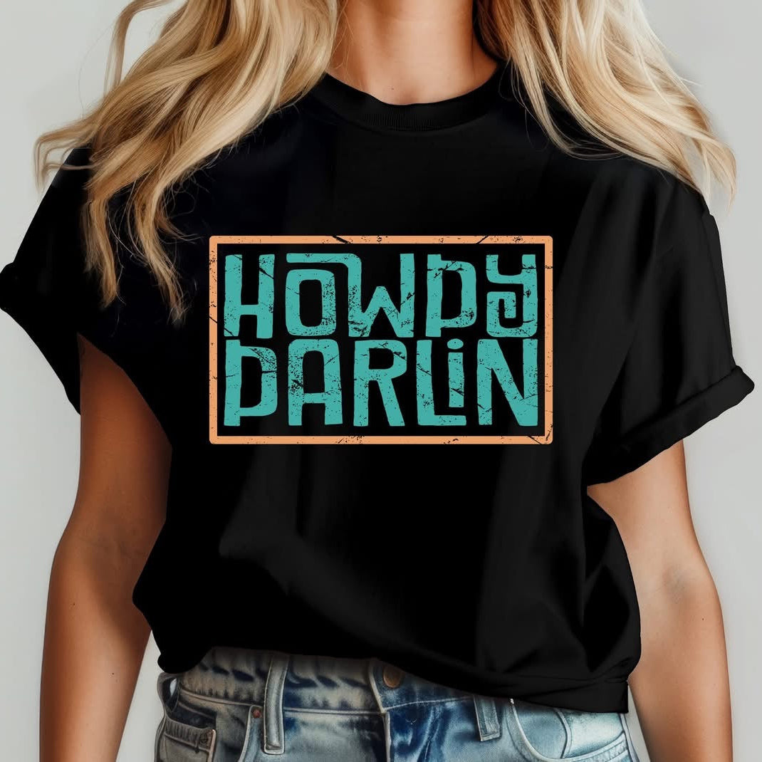 Howdy Darlin